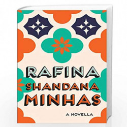 Rafina: A Novella by Shandana Minhas Book-9789386215383