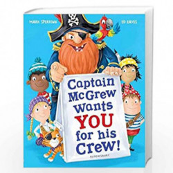 Captain McGrew Wants You for his Crew! byBook-9781408871034