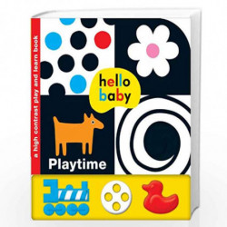 Hello Baby Play and Learn: Playtime: A High-Contrast Board Book by Priddy Roger Book-9780312516031