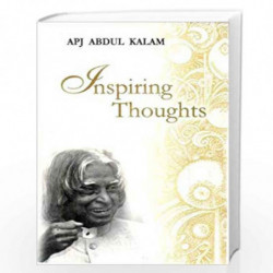 Inspiring Thoughts (Inspiring Thoughts Quotation Series) by A P J ABDUL KALAM Book-9788170286844
