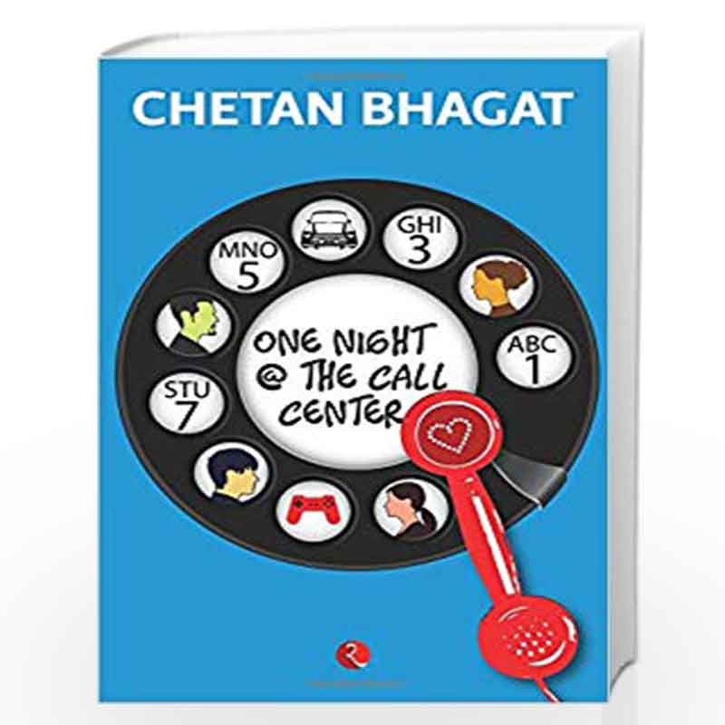 One Night @ The Call Centre by CHETAN BHAGAT Book-9788129135506