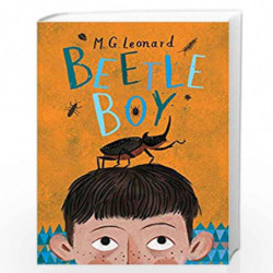 Beetle Boy (The Battle of the Beetles) by M. G. Leonard Book-9781910002704