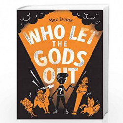 Who Let the Gods Out? by MAZ EVANS Book-9781910655412