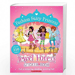 Fashion Fairy Princess: Jewel Forest Sticker Book by Poppy Collins Book-9789351038894