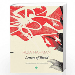 Letters of Blood (Library of Bangladesh) by Rizia Rahman Book-9780857424990