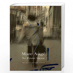 No Fixed Abode (French List) by Marc Auge Book-9780857426345