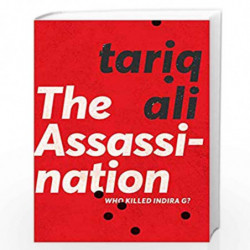 The Assassination by TARIQ ALI Book-9780857426383