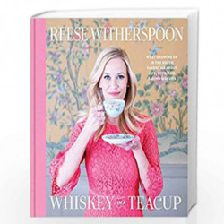 Whiskey in a Teacup by REESE WITHERSPOON Book-9781471166228