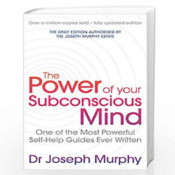 The Power of Your Subconscious Mind: One of the Most Powerful Self-help Guides Ever Written! (Revised) by Joseph Murphy Book-978