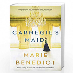 Carnegies Maid by Marie Benedict Book-9781492662709