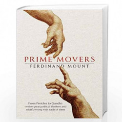 Prime Movers by FERDINAND MOUNT Book-9781471156007