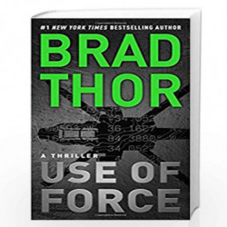Use of Force (The Scot Harvath Series) by BRAD THOR Book-9781476789392