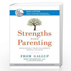 Strengths Based Parenting by MARY RECKMEYER Book-9781595621009