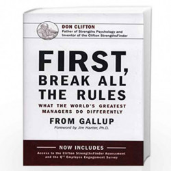 First, Break All The Rules: What the World's Greatest Managers Do Differently by GALLUP PRESS Book-9781595621115