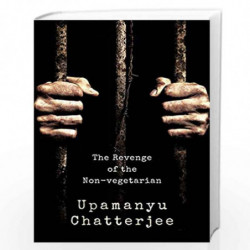The Revenge of the Non-Vegetarian by UPAMANYU CHATTERJEE Book-9789387693562
