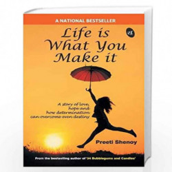 Life is What You Make It by PREETI SHENOY Book-9789380349305