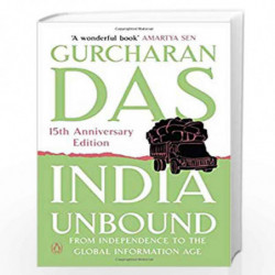 India Unbound: from Independence to the Global Information age by P RIYANK Book-9788192932439