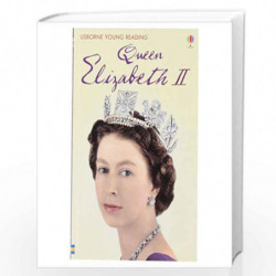 Queen Elizabeth II - Level 3 (Usborne Young Reading) by Susanna Davidson Book-9781409548645