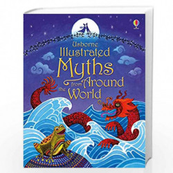 Illustrated Myths from Around the World (Illustrated Stories) byBook-9781409596738