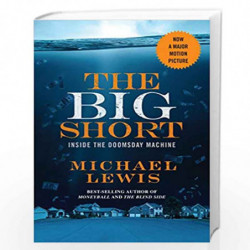 The Big ShortInside the Doomsday Machine (Movie Tie-In Editions) by MICHAEL LEWIS Book-9780393353150