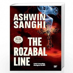 Rozabal Line: Book 1 in the Bharat Series of Historical and Mythological Thrillers by SANGHI ASHWIN Book-9789381626825