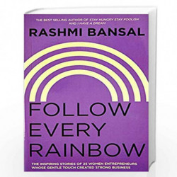 Follow Every Rainbow by RASHMI BANSAL Book-9789382618423
