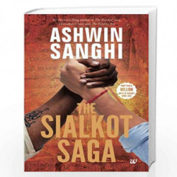 The Sialkot Saga: Book 4 in the Bharat Series of Historical and Mythological Thrillers by Ashwin Sanghi Book-9789385724060