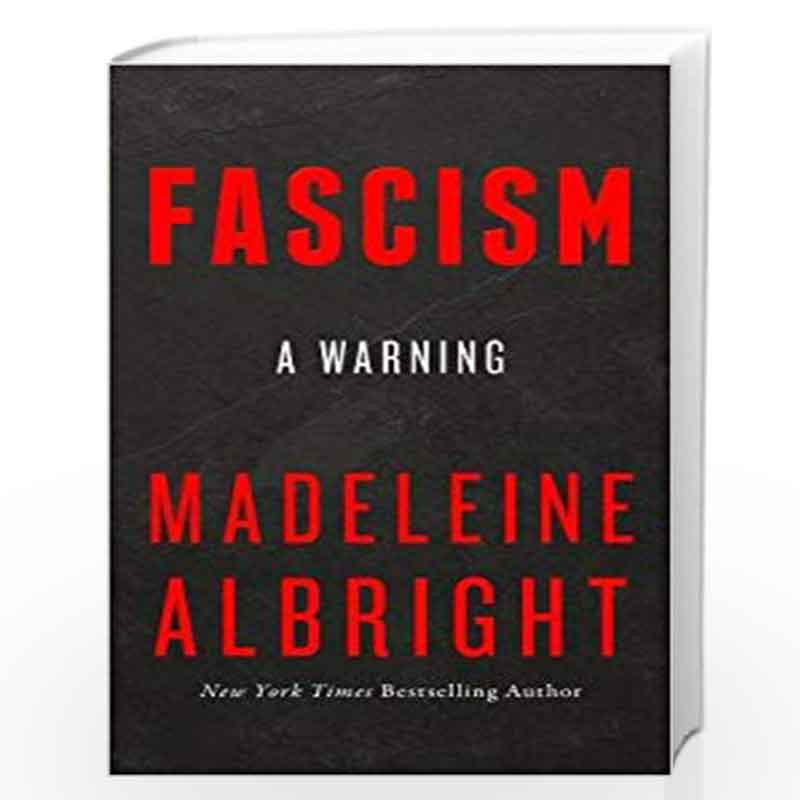 Fascism: A Warning by MADELEINE ALBRIGHT Book-9780008282264