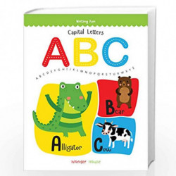 Capital Letters ABC: Write and practice Capital Letters A to Z book for kids (Writing Fun) by Wonder House Books Editorial Book-