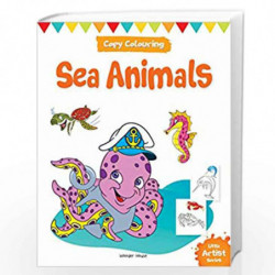 Little Artist Series Sea Animals: Copy Colour Books by Wonder House Books Editorial Book-9789387779945