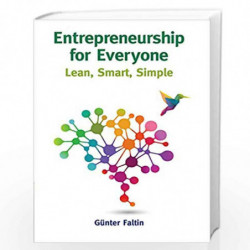 Entrepreneurship for Everyone: Lean, Smart, Simple by G?nter Faltin Book-9780000987389