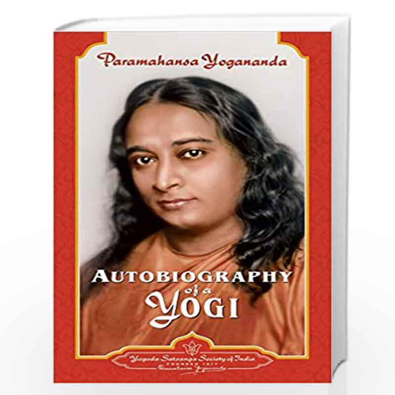 Autobiography of a Yogi (Complete Paperback Edition) by PARAMAHANSA YOGANANDA Book-9788189535513
