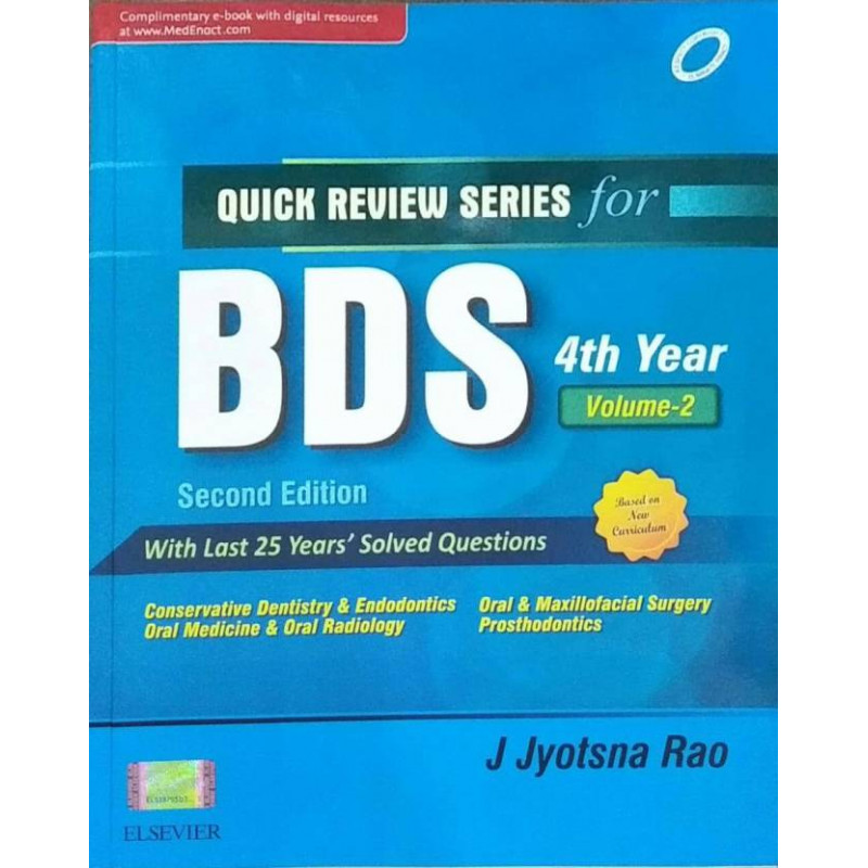 Quick Review Series for BDS 4th Year: Conservative Dentistry and Endodontics by J Jyotsna Rao Book-9788131237779