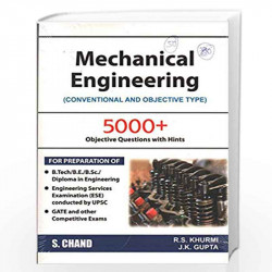 Mechanical Engineering (Conventional and Objective Type): Conventional and Objective Types by Khurmi