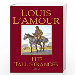 The Tall Stranger by LAmour, Louis Book-9780553281026