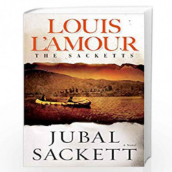 Jubal Sackett: The Sacketts: A Novel by LAmour, Louis Book-9780553277395