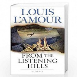 From the Listening Hills by LAmour, Louis Book-9780553586480