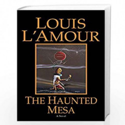 The Haunted Mesa by LAmour, Louis Book-9780553270228