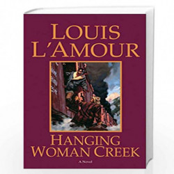 Hanging Woman Creek by LAmour, Louis Book-9780553247626