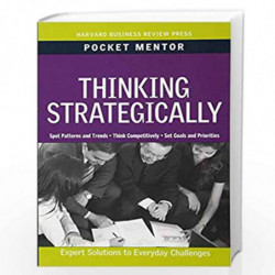 Thinking Strategically (Harvard Pocket Mentor) by  Book-9781422129715