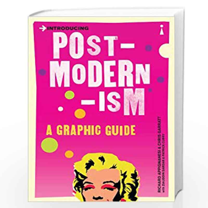 Introducing Postmodernism: A Graphic Guide by Appignanesi, Richard Book-9781840468496