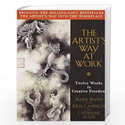 The Artist's Way at Work: Riding the Dragon by Bryan Mark Book-9780330373203