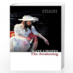 The Awakening (Collins Classics) by Chopin, Kate Book-9780007420056
