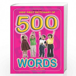 Kids' First Dictionary of 500 Words by  Book-9788184510799