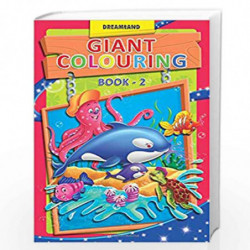 Giant Colouring - 2 by Dreamland Publications Book-9789350891254