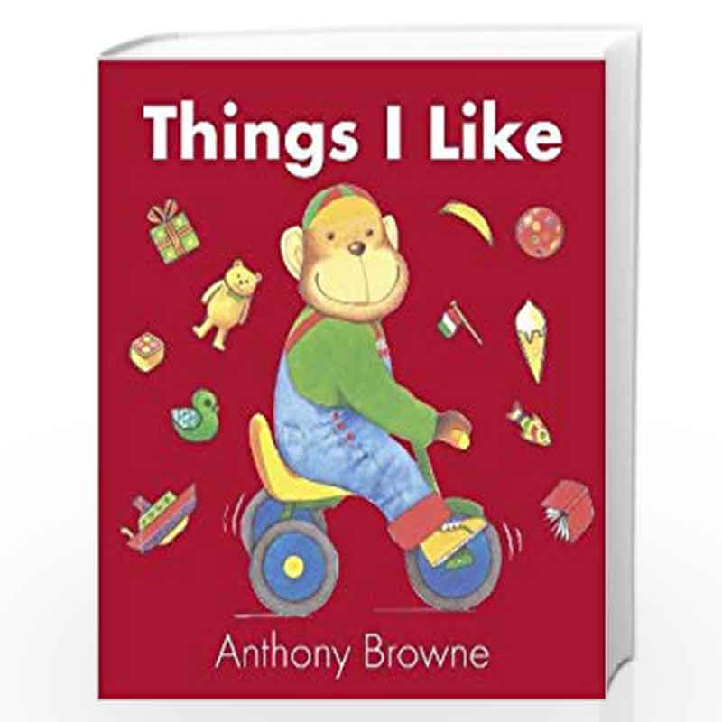 Things I Like by Anthony  Browne Book-9781406321876