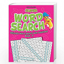 Super Word Search Part - 5 by Dreamland Publications Book-9788184518689