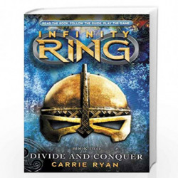 Infinity Ring - 2 Divide and Conquer (Infinty Ring #02) by CARRIE RYAN Book-9780545386975