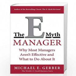The E Myth Manager by GERBER MICHAEL E. Book-9780887309595