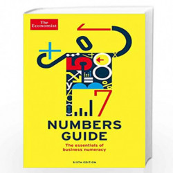 The Economist Numbers Guide 6th Edition: The Essentials of Business Numeracy by The Economist Book-9781846689031